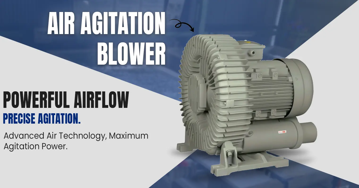 Air  Agitation Blower